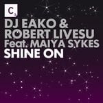 cover: Dj Eako|Maiya Sykes - Shine On