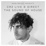 cover: Various - Mark Brown Presents: Cr2 Live & Direct Radio Show May 2019