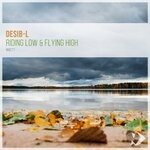 cover: Desib-l - Riding Low & Flying High