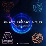 cover: Phatt Freddy|Titi - Elements