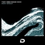 cover: Rony Group - They Need Some Coco