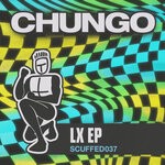 cover: Chungo - LX EP