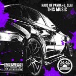 cover: Haus Of Panda|J. Slai - This Music