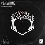 cover: Colour Castle|Vo - Come With Me