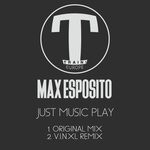 cover: Max Esposito - Just Music Play