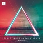 cover: Juany Bravo|Street Slang - Gold