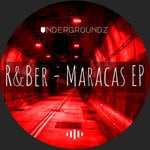 cover: R&ber - Maracas EP