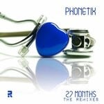 cover: Phonetix - 27 Months (The Remixes)