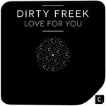 cover: Dirty Freek - Love For You