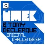 cover: Tomy Declerque|Umek - Original Challenge EP