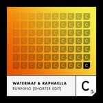 cover: Raphaella|Watermat - Running (Shorter Edit)