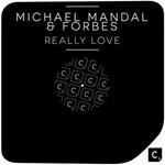 cover: Forbes|Michael Mandal - Really Love (Radio Edit)