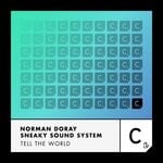 cover: Sneaky Sound System|Norman Doray - Tell The World (Extended Vocal Mix)