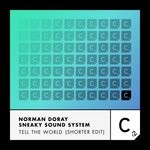 cover: Norman Doray|Sneaky Sound System - Tell The World (Shorter Edit)