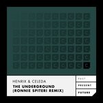 cover: Celeda|Henrix - The Underground (Ronnie Spiteri Remix)