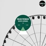 cover: Sean Roman - White Horses EP