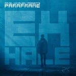 cover: Paraframe|Pavel Khvaleev - Exhale