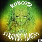 cover: Robotz - Strange Places