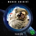 cover: Marco Chirivi - Taser (Original Mix)