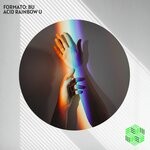 cover: Formato: Bu - Acid Rainbow U (Original Mix)