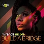 cover: Miranda Nicole - Build A Bridge