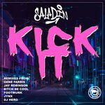 cover: Saladin - Kick It (Remixes)