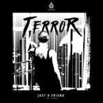 cover: Terror|Obi Franky - Just A Friend