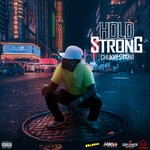 cover: Chukki Starr - Hold Strong