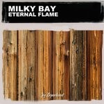 cover: Milky Bay - Eternal Flame (Nu Ground Foundation Soul Mix)