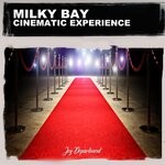 cover: Milky Bay - Cinematic Experience (Nu Ground Foundation Soul Mix)