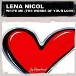 cover: Lena Nicol - Write Me (The Words Of Your Love) (Lorenzo Righini Mixes)