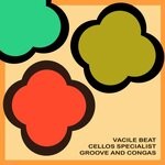 cover: Vacile Beat|Cellos Specialist - Groove & Congas