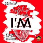 cover: Mauro Ghess|Eferdee|Nname - I'm (Remixes)