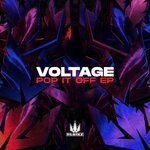 cover: Voltage - Pop It Off EP