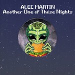 cover: Alec Martin - Another One Of Those Nights