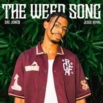 cover: Jesse Royal|Zac Jone$ - The Weed Song (Explicit)