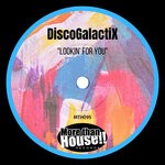 cover: Discogalactix - Lookin' For You