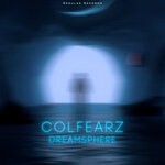 cover: Colfearz - Dreamsphere (Remastered)