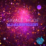 cover: Dj Dimension - Savage Mode