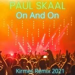 cover: Paul Skaal - On & On (Remix)