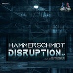 cover: Hammerschmidt - Disruption (Remixes)