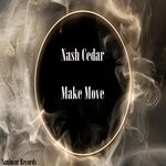 cover: Nash Cedar - Make Move