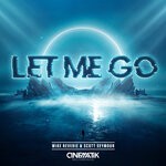 cover: Mike Reverie|Scott Seymour - Let Me Go (Extended Mix)