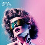 cover: Lekick - We Need