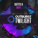 cover: Rated R - Drift (Extended Mix)