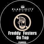 cover: Freddy Fosters - On Top