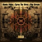 cover: Atomic Pulse|Cyrus The Virus|Pop Stream - The Gold Vault Series - Tb Or Not Tb