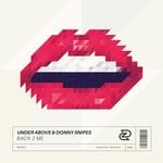 cover: Under Above|Donny Snipes - Back 2 Me