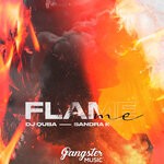 cover: Sandra K|Dj Quba - Flame Me