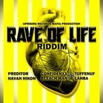 cover: Uprising Records|Mafia Production - Rave Of Life (Riddim)